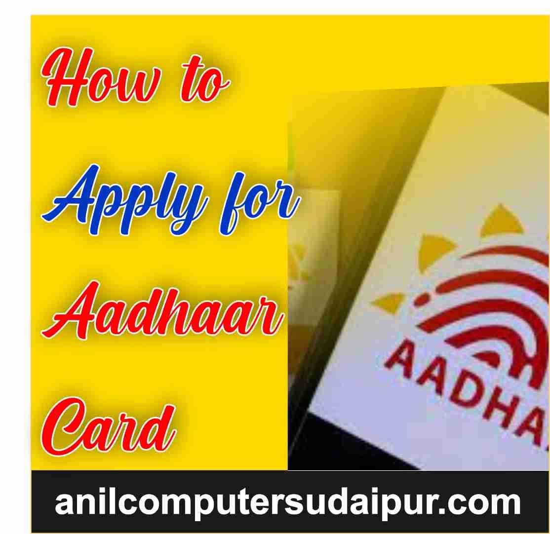 How To Apply For Addhar Card