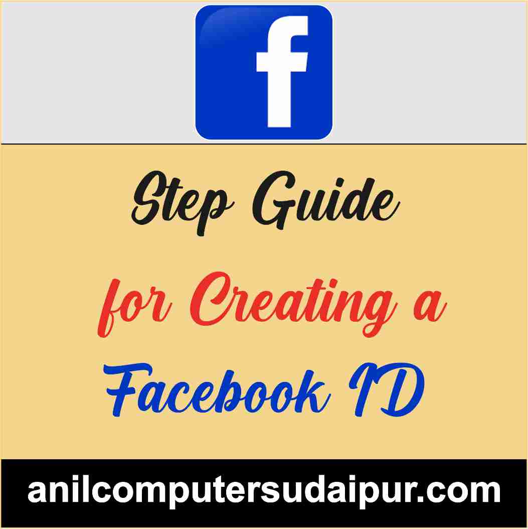 Step Guide for Creating a Facebook ID