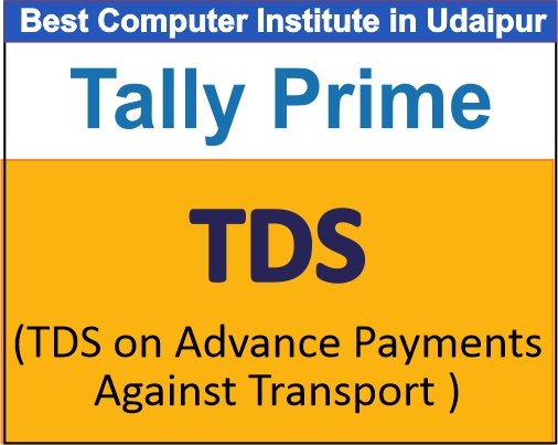TDS on Advance Payments Against Transport