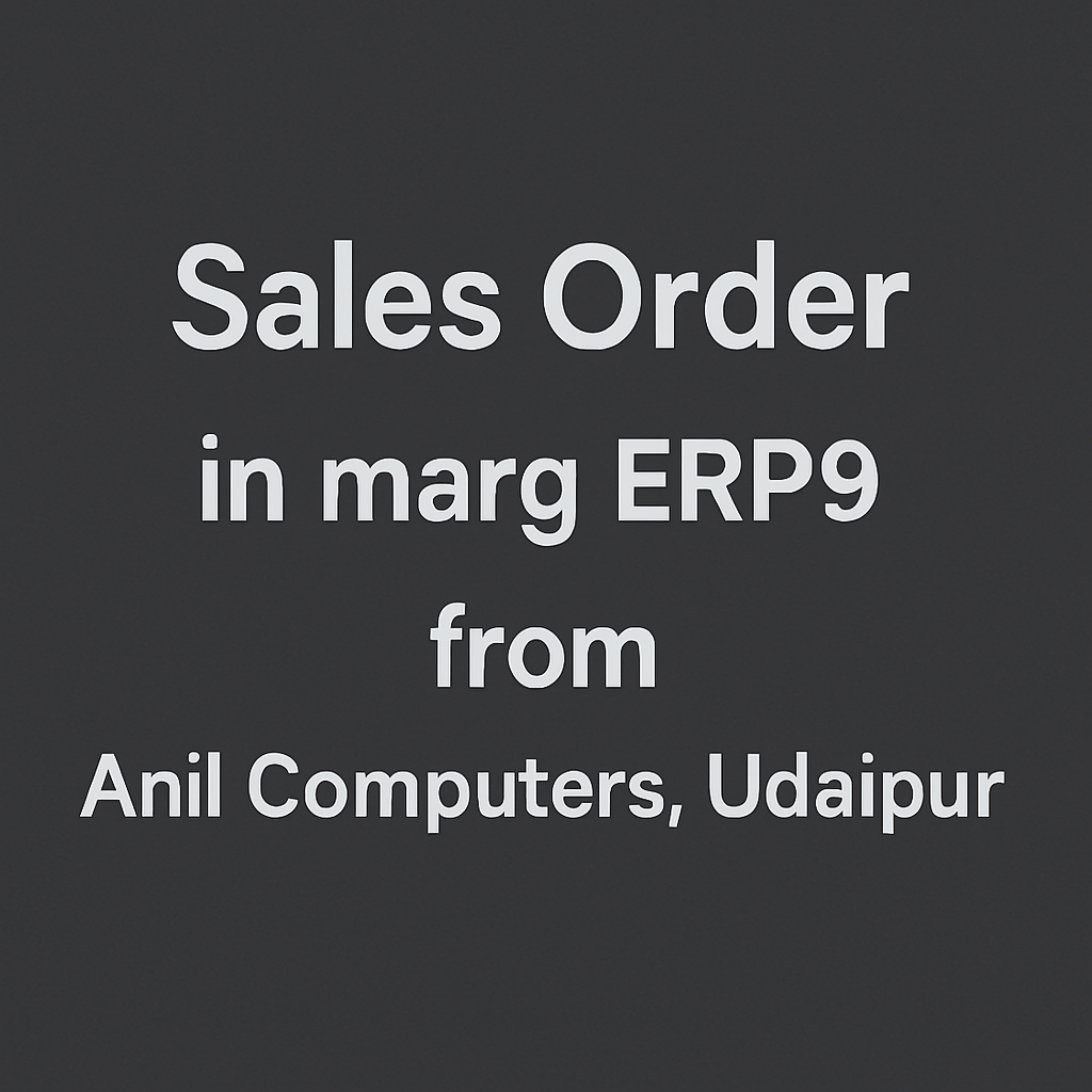 Sales Order in Marg ERP9