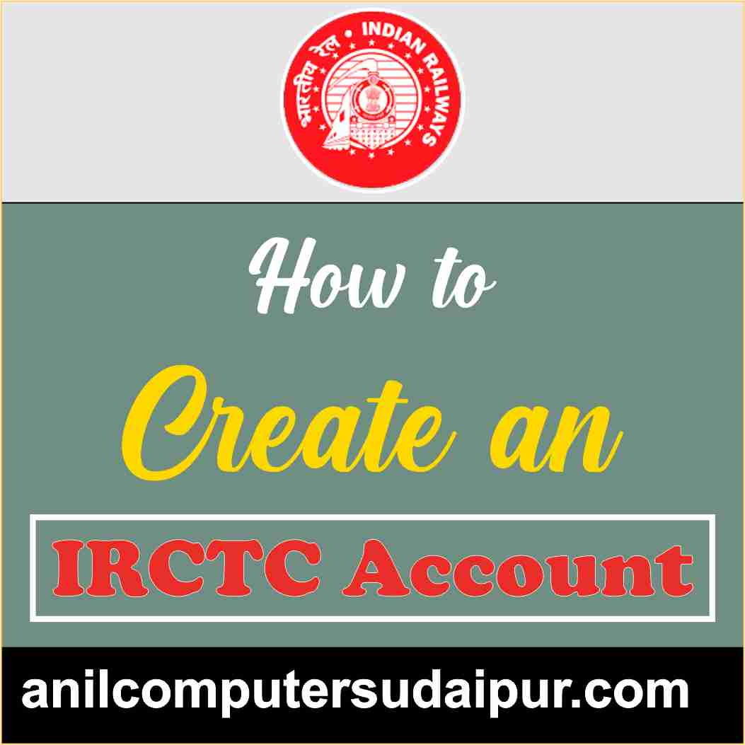 How to Create an IRCTC Account