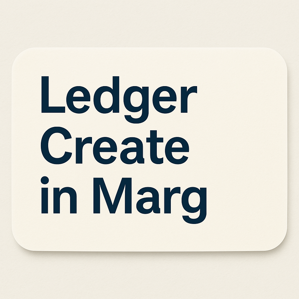 Ledger Create in Marg ERP9