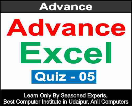 Advance Excel quiz 5