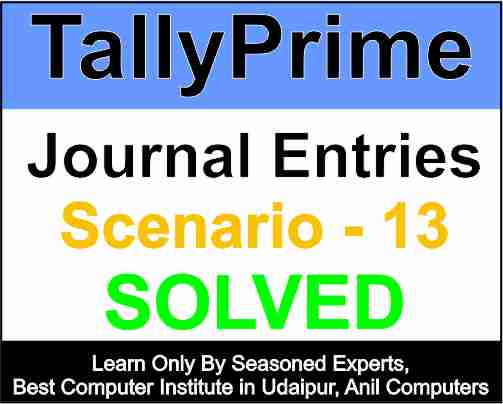 Journal Entries Scenario 13 Solved