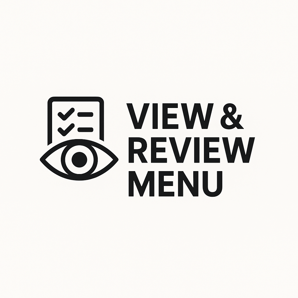 View & Review Menu