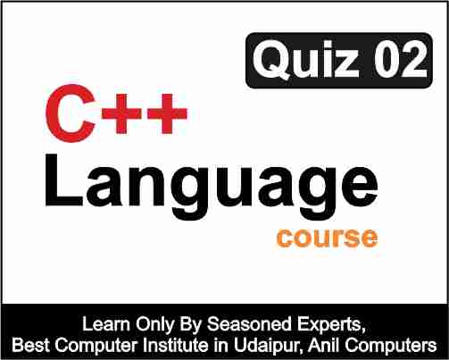 C ++ Language Quiz 2