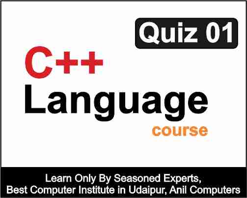 C ++ Language Quiz 1
