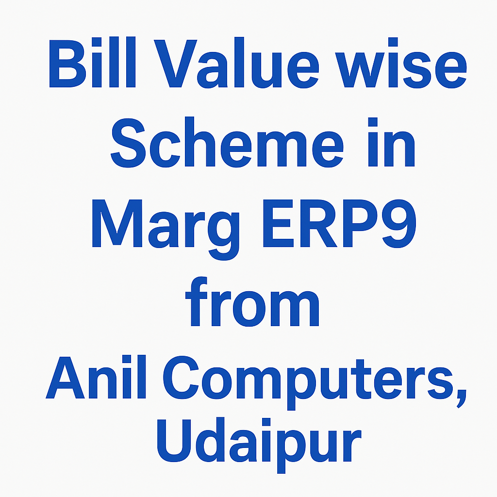 Bill Value wise Scheme in Marg ERP9