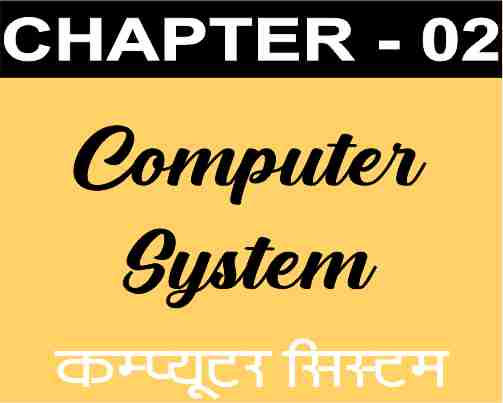 Chapter 2 Computer System