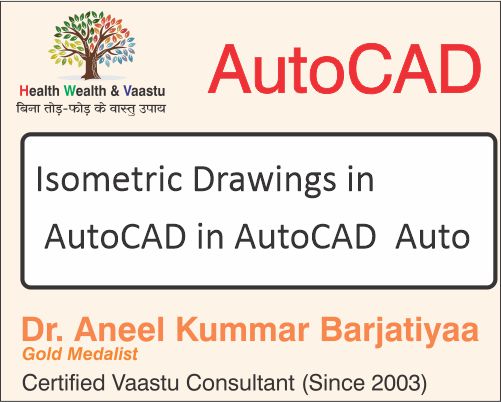 Isometric Drawings in AutoCAD