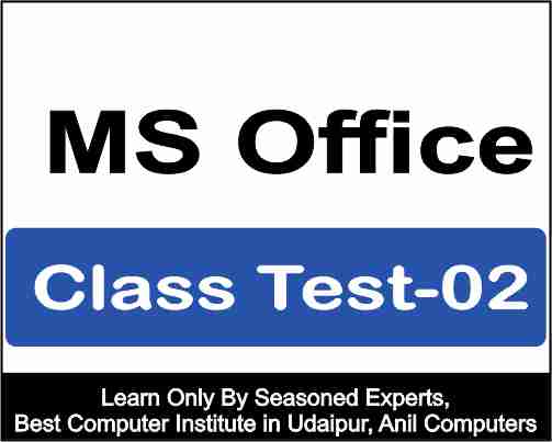 Ms Office Class test 2