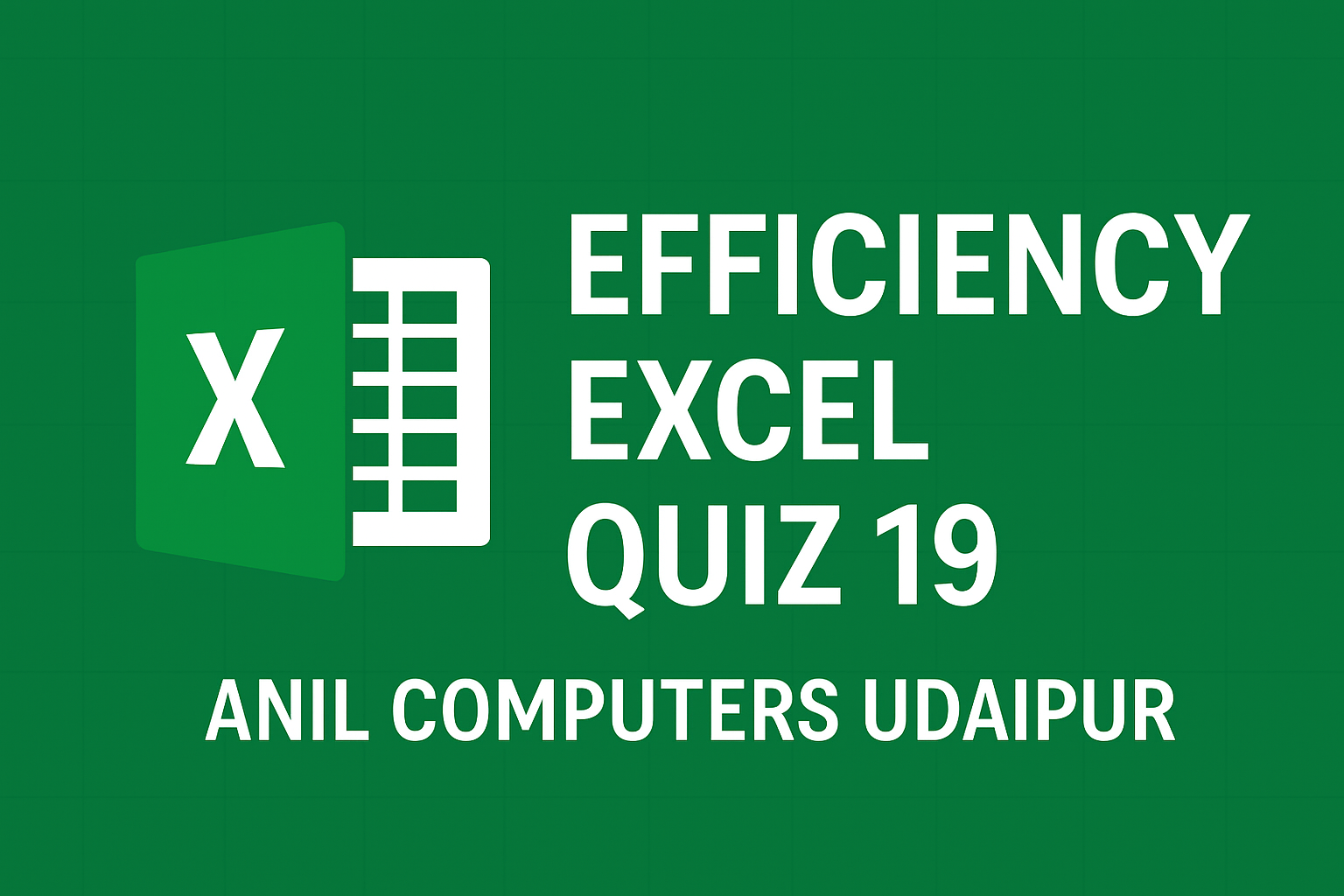 efficiency excel quiz 19