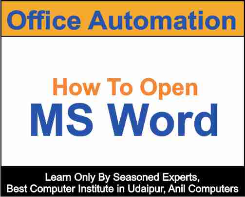 How To Open MS Word