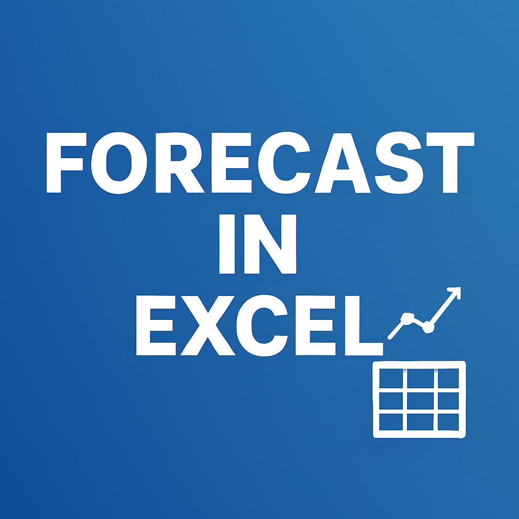 Forecast in Excel