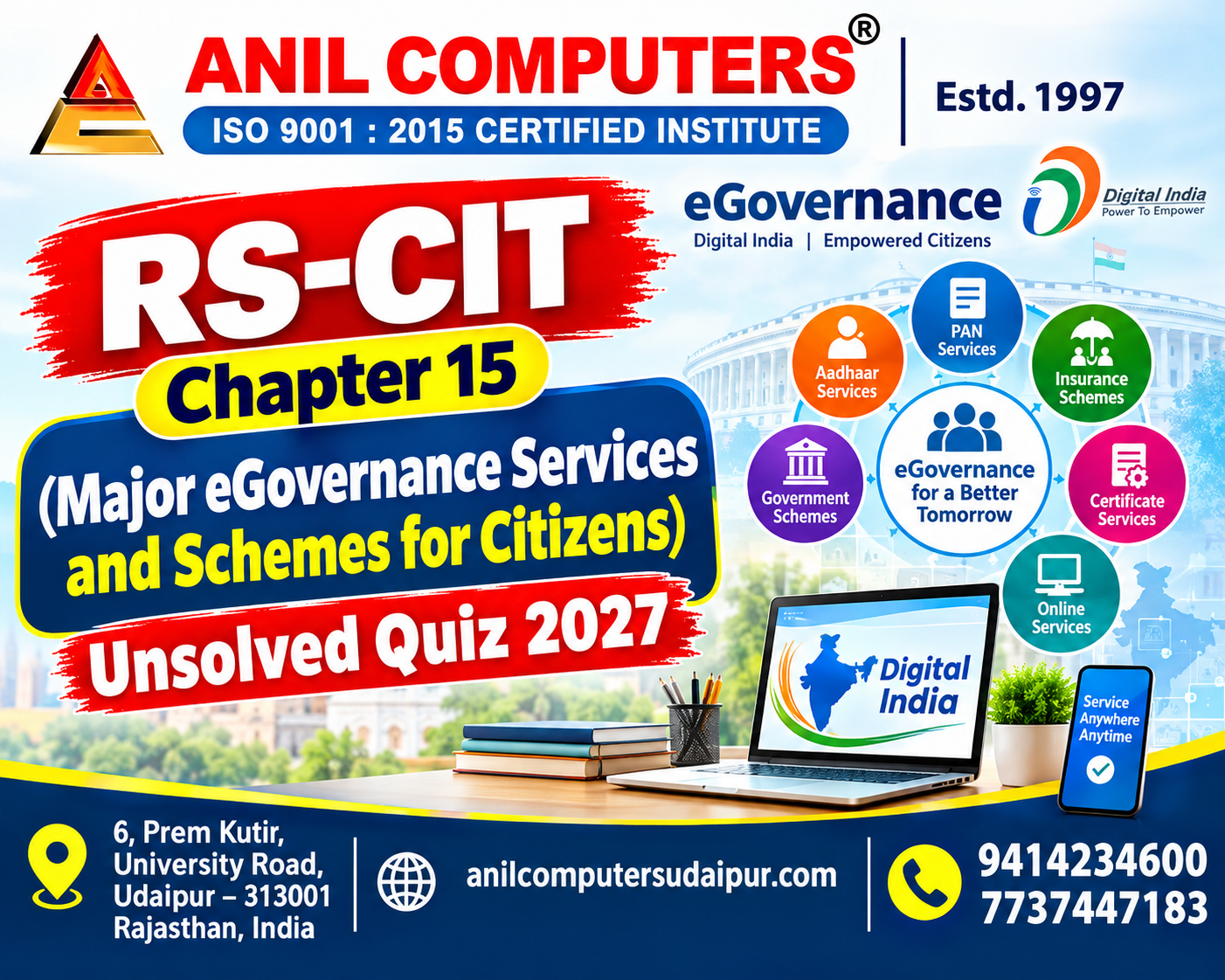 RS-CIT Chapter 15 - (Major eGovernance Services and Schemes for Citizens) Unsolved Quiz 2027