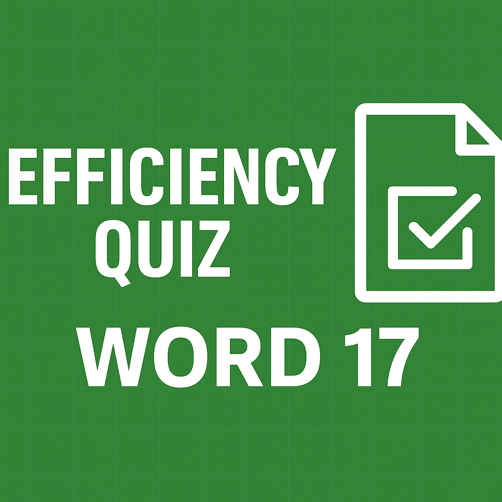 efficiency quiz word 17