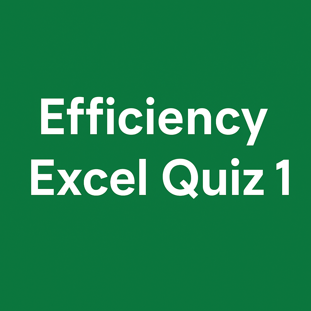 efficiency quiz Excel 1