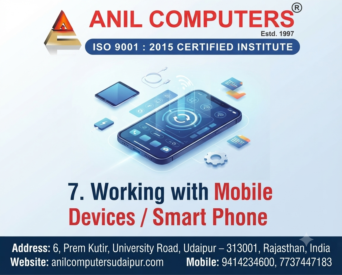 7. Working with Mobile Devices / Smart Phone