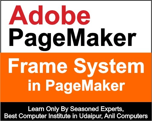 Frame System in PageMaker