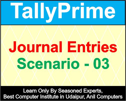 Journal Entries Scenario 3