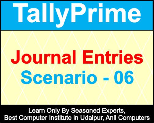 Journal Entries Scenario 6
