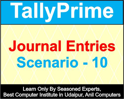 Journal Entries Scenario 10