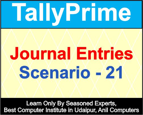 Journal Entries Scenario 21