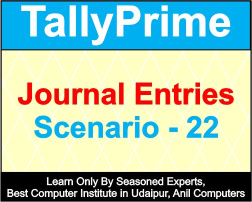 Journal Entries Scenario 22