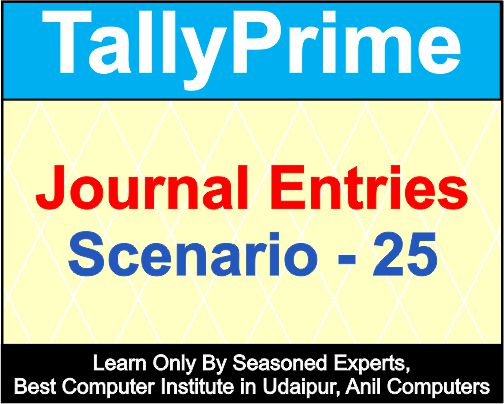 Journal Entries Scenario 25