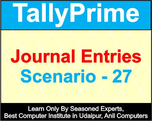 Journal Entries Scenario 27