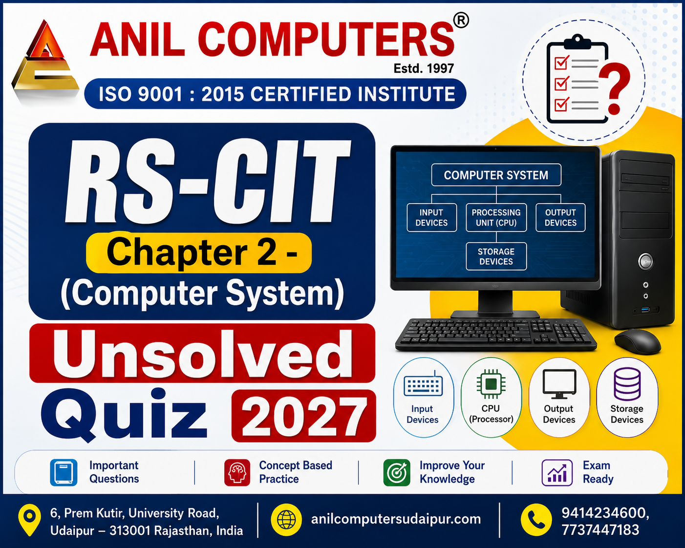 RS-CIT Chapter 2 - (Computer System) Unsolved Quiz 2027