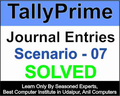 Journal Entries Scenario 7 Solved