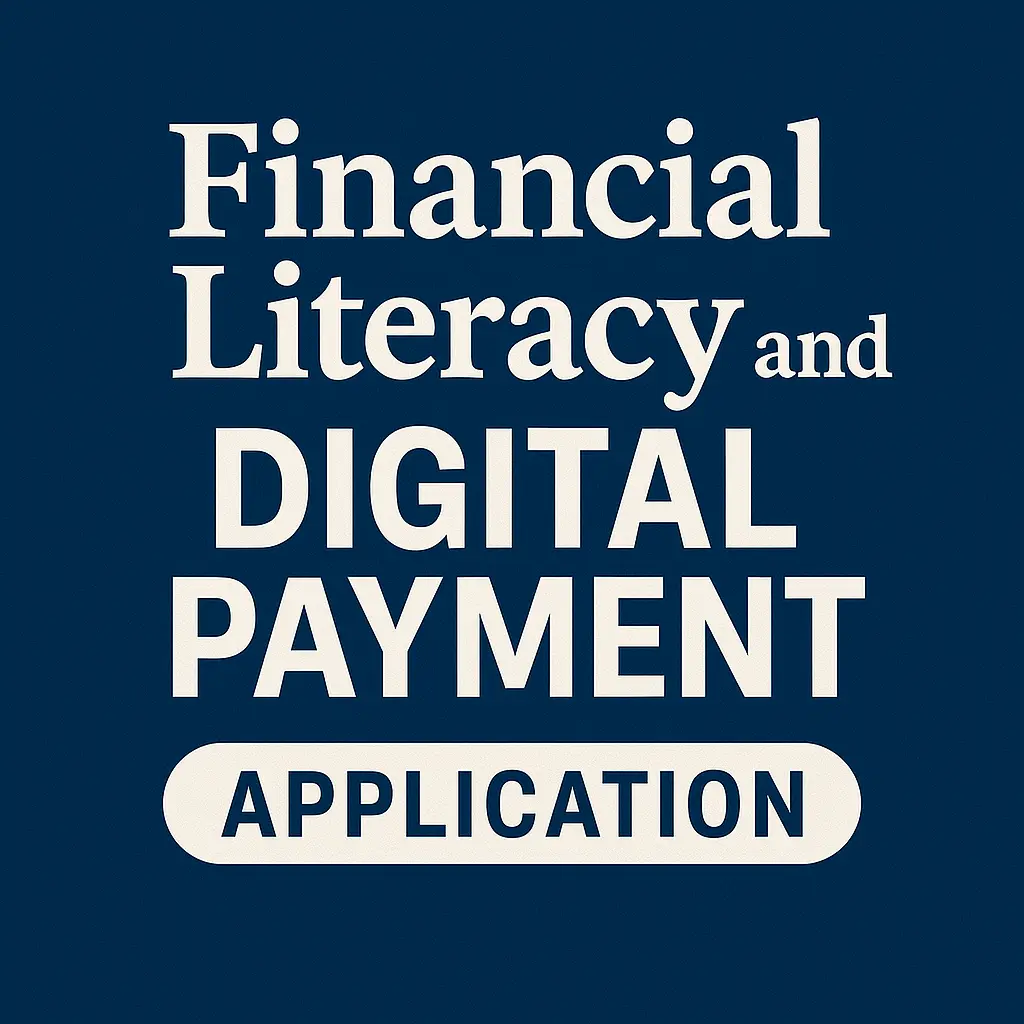 Financial Literacy and Digital Payment Application 5