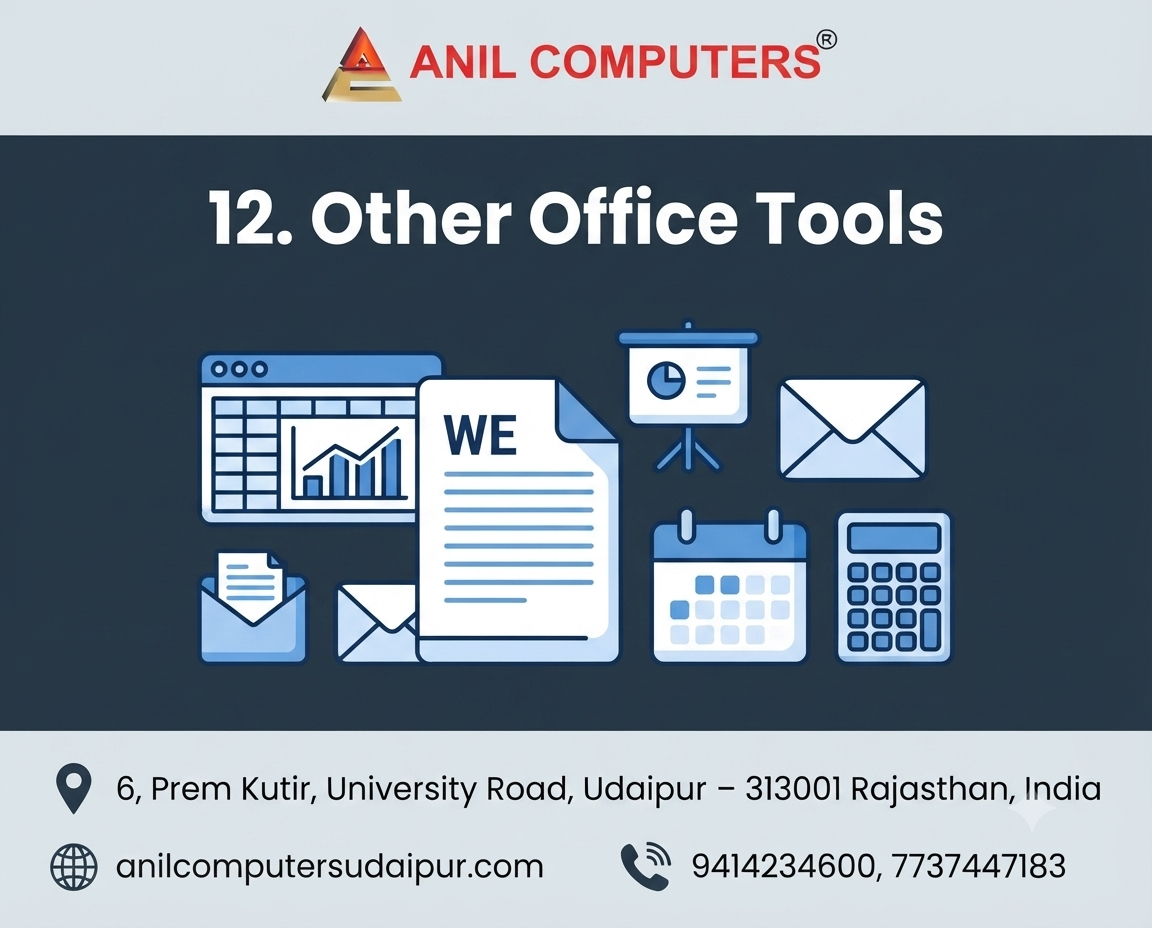 12. Other Office Tools