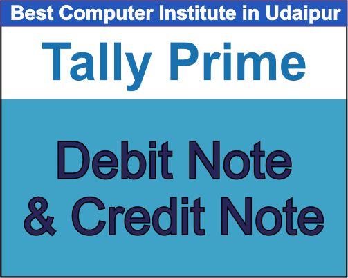Debit Note & Credit Note