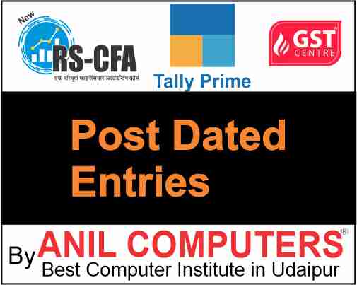 Post Dated Voucher Entries in Tally Prime  Quiz