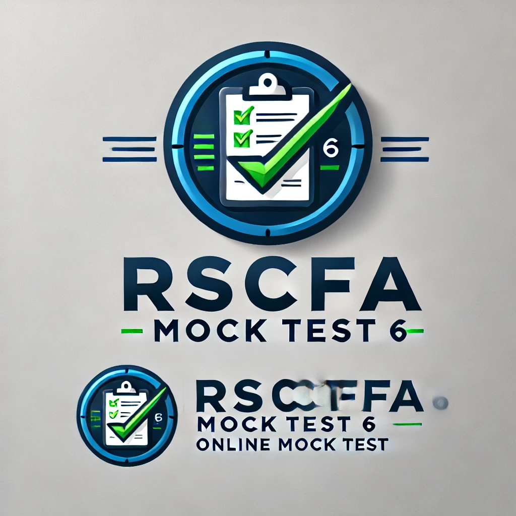 RSCFA Mock Test 6