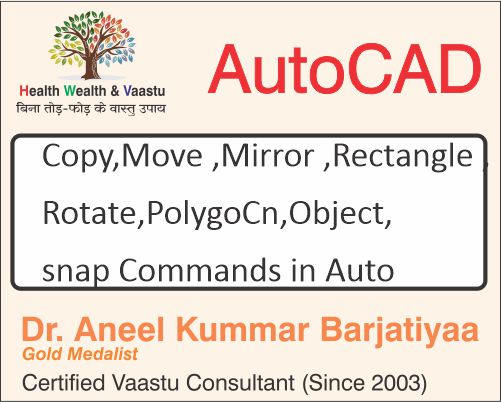 Copy, Move, Mirror, Rectangle, Rotate, Polygon, Object Snap Commands in AutoCAD