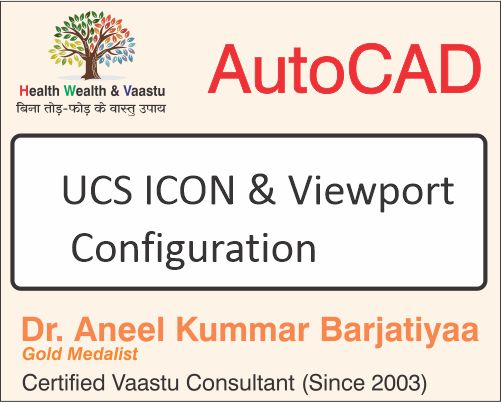 UCS ICON & Viewport Configuration