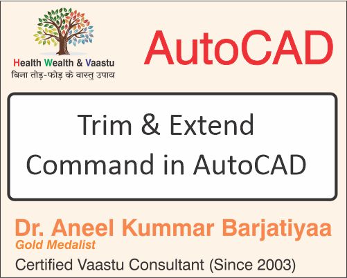 Trim & Extend Command in AutoCAD