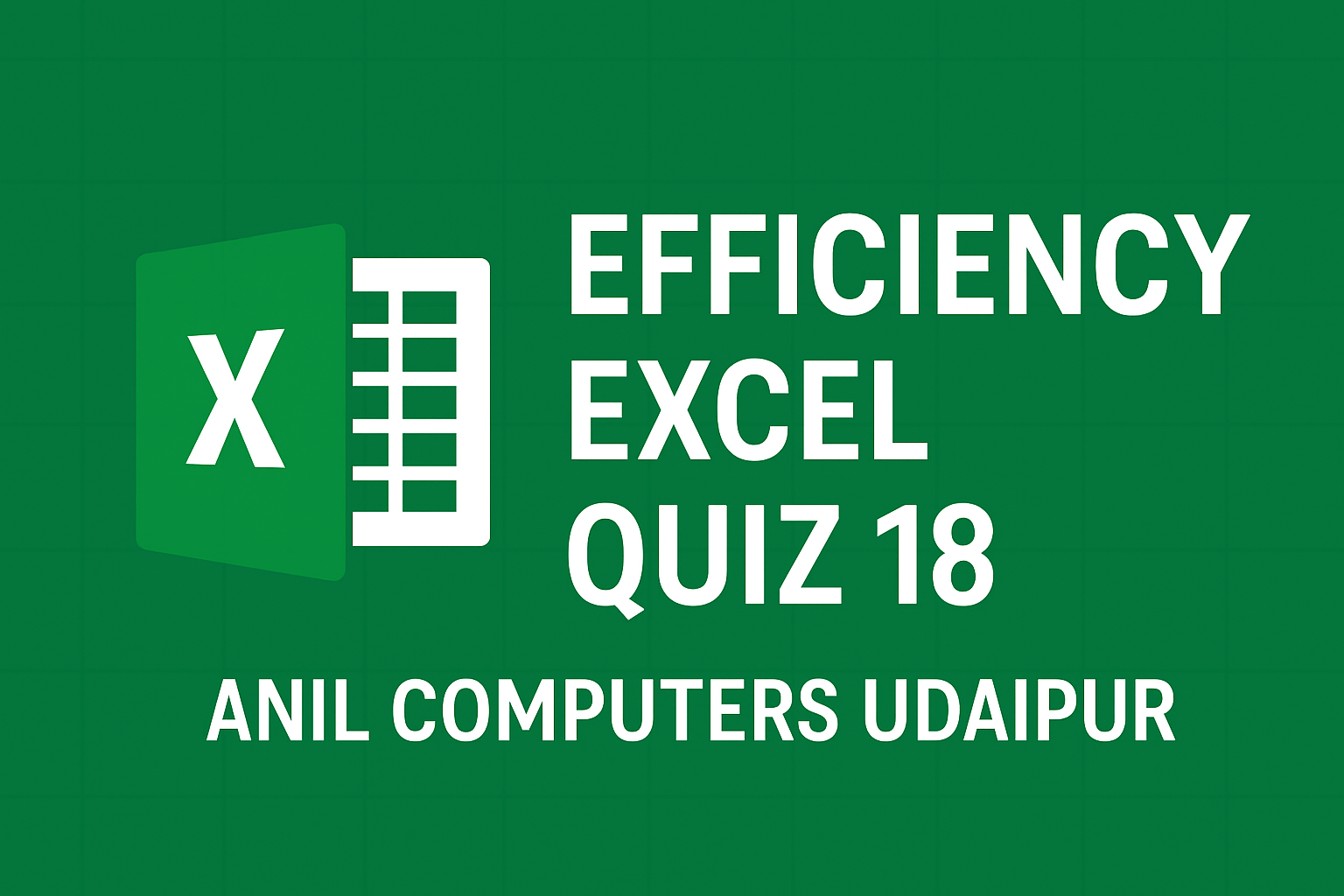 efficiency excel quiz 18