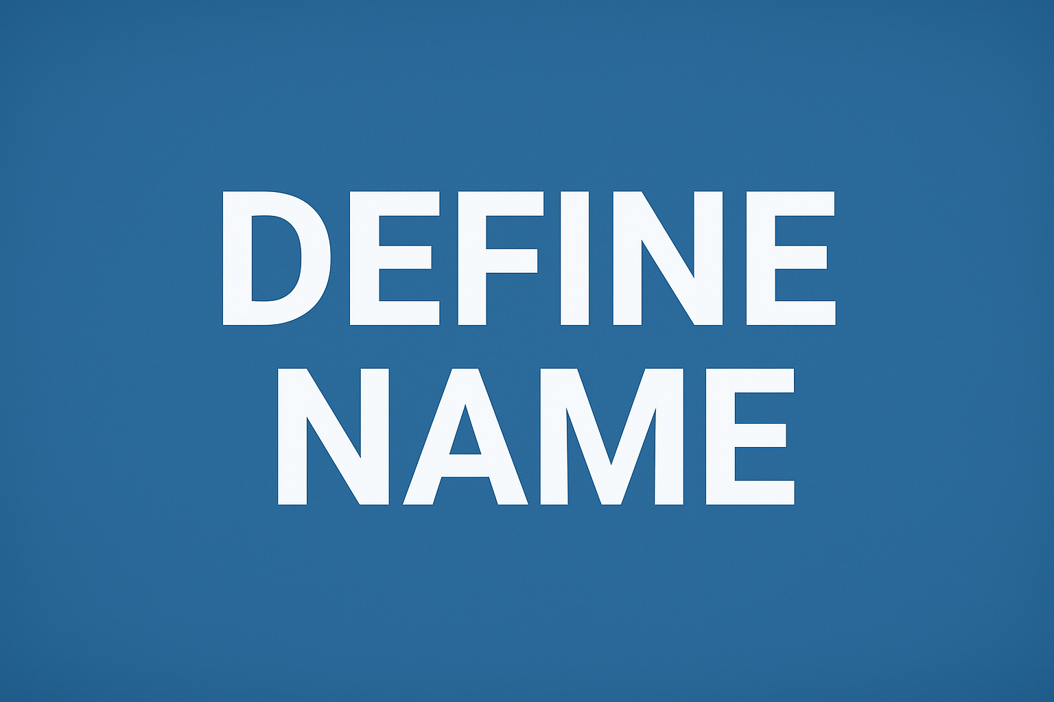 Define Name