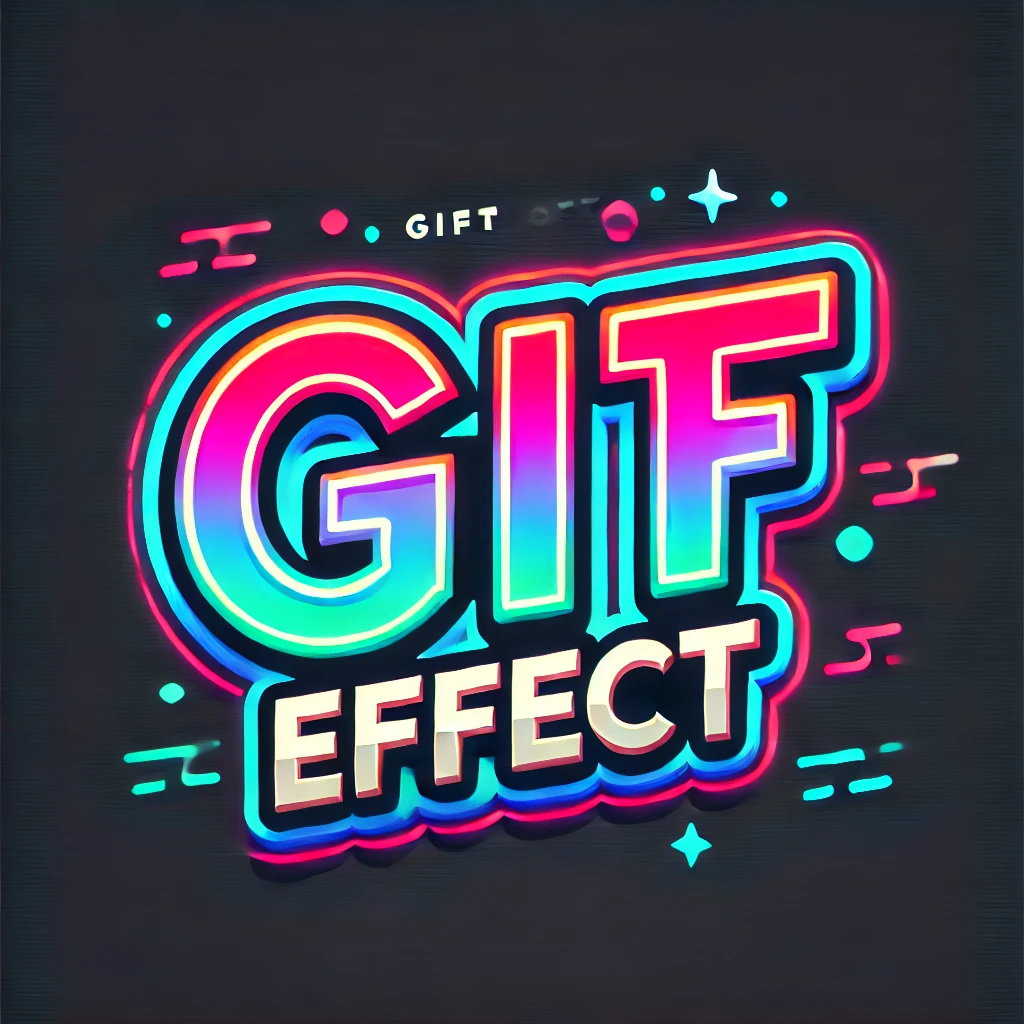 GIF EFFECT