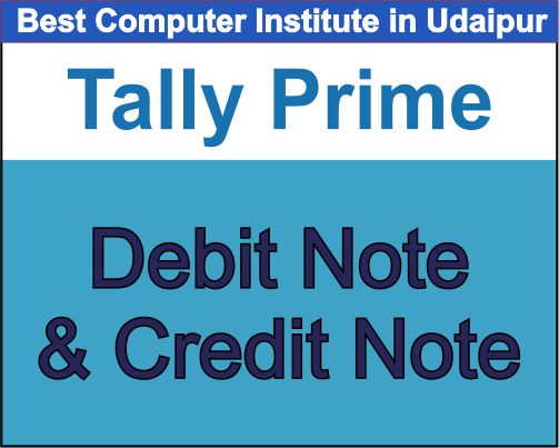 Debit Note & Credit Note